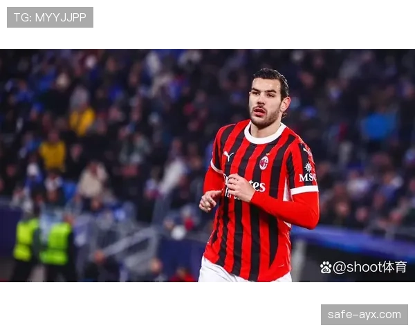 特奥左路统治力持续提升，攻防表现稳健